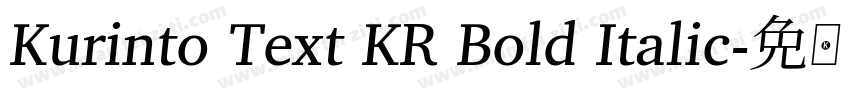 Kurinto Text KR Bold Italic字体转换